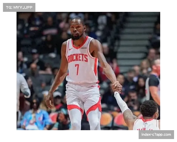 火箭稳居西部第四 申京杜兰特组合展现强大火力